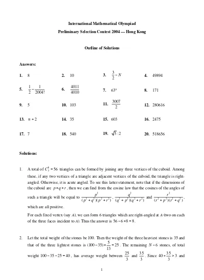 International Mathematical Olympiad Preliminary Selection Contest 2004 — Hong Kong Outline of Solutions Answers: 1.8 2. 10 3.2