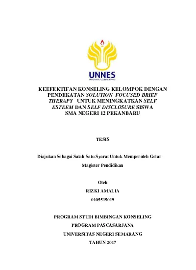 Keefektifan Konseling Kelompok Dengan Pendekatan Solution Focused Brief Therapy Untuk Meningkatkan Self Esteem Dan Self Disclosure Siswa Sma Negeri 12 Pekanbaru