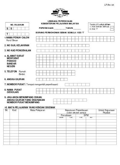 Borang Permohohan Semak Semula Kes T Spm Dan Peraturan Pentadbiran Permohonan Semak Semula Kes T Spm