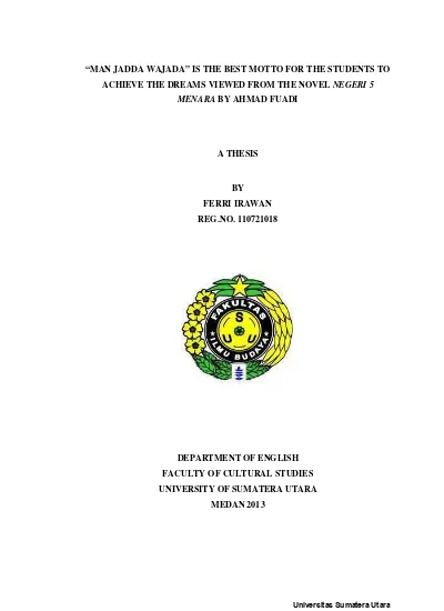 Man Jadda Wajada Is The Best Motto For The Students To Achieve The Dreams Viewed From The Novel Negeri 5 Menara By Ahmad Fuadi