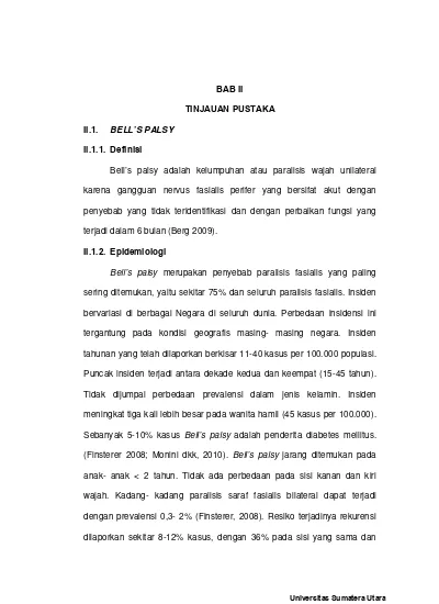 Top Pdf Bab Ii Tinjauan Pustaka Ii 1 Bell S Palsy Ll 1 1 Definisi Perbandingan Efek Metil Prednisolon Tunggal Dengan Kombinasi Metil Prednisolon Dan Rehabilitasi Kabat Terhadap Perbaikan Klinis Pasien Bell S Palsy 123dok Com