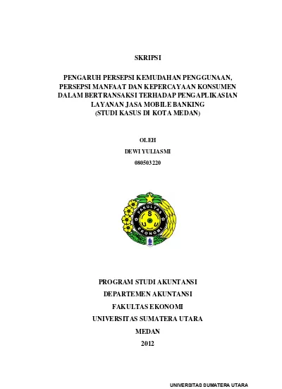 SKRIPSI PENGARUH PERSEPSI KEMUDAHAN PENGGUNAAN, PERSEPSI MANFAAT DAN ...