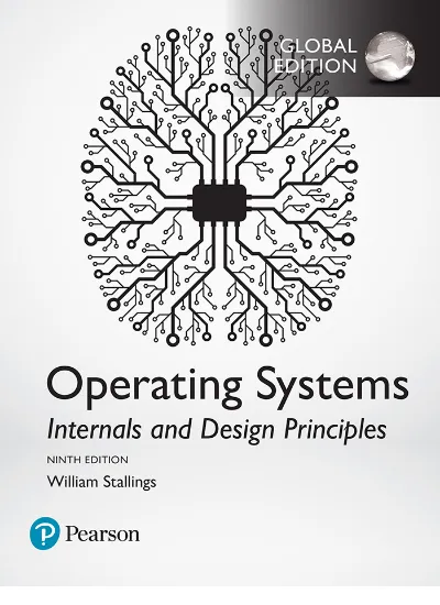 Operating Systems  Internals and Design Principles 9th Global Edition pdf  pdf