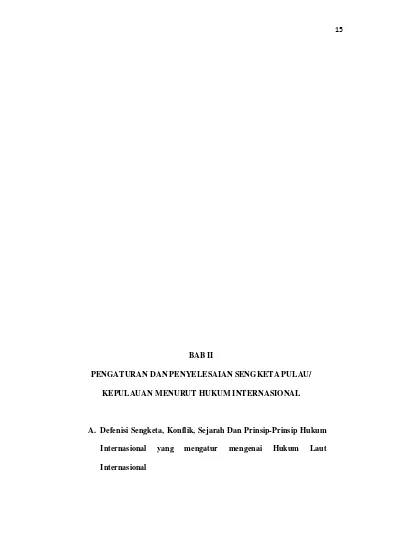 BAB II PENGATURAN DAN PENYELESAIAN SENGKETA PULAU KEPULAUAN MENURUT ...