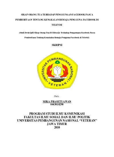 Pendahuluan Pengaruh Terpaan Media Terhadap Persepsi Pengguna Facebook Studi Kuantitatif Deskriptif Pemberitaan Kasus Kriminalitas Tentang Penyalahgunaan Facebook Di Televisi Terhadap Persepsi Pengguna Facebook