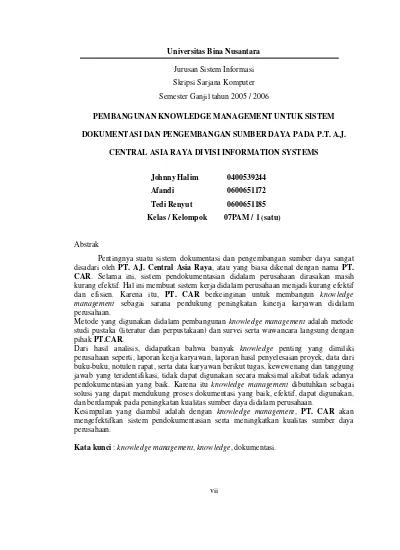 Pembangunan Knowledge Management Untuk Sistem Dokumentasi Dan Pengembangan Sumber Daya Pada Pt A J Central Asia Raya Divisi Information Systems Binus E Thesis