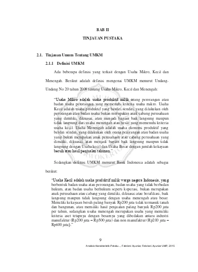 BAB II TINJAUAN PUSTAKA 2.1. Tinjauan Umum Tentang UMKM 2.1.1 Definisi ...