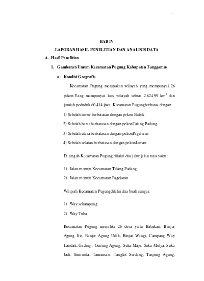 BAB IV LAPORAN HASIL PENELITIAN DAN ANALISIS DATA A. Hasil Penelitian 1 ...