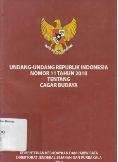 Undang-Undang Republik Indonesia Nomor 11 Tahun 2010 Tentang Cagar ...