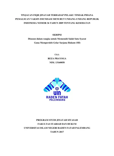Tinjauan Fiqh Jinayah Terhadap Pelaku Tindak Pidana Pemalsuan Vaksin Imunisasi Menurut Undang Undang Republik Indonesia Nomor 36 Tahun 2009 Tentang Kesehatan Eprint Uin Raden Fatah Palembang