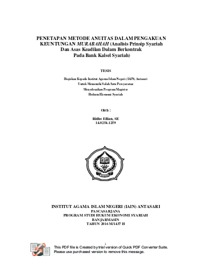 Penetapan Metode Anuitas Dalam Pengakuan Keuntungan Murabahah Analisis Prinsip Syariah Dan Asas Keadilan Dalam Berkontrak Pada Bank Kalsel Syariah