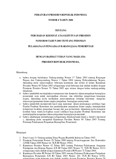 PERATURAN PRESIDEN REPUBLIK INDONESIA NOMOR 8 TAHUN 2006 TENTANG ...