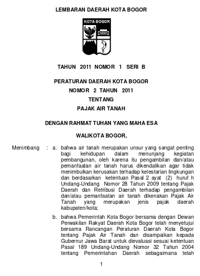 LEMBARAN DAERAH KOTA BOGOR TAHUN 2011 NOMOR 1 SERI B PERATURAN DAERAH ...