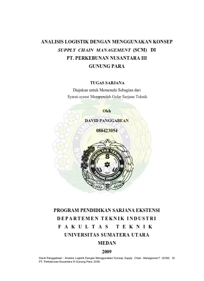 Analisis Logistik Dengan Menggunakan Konsep Supply Chain Management Scm Di Pt Perkebunan Nusantara Iii Gunung Para