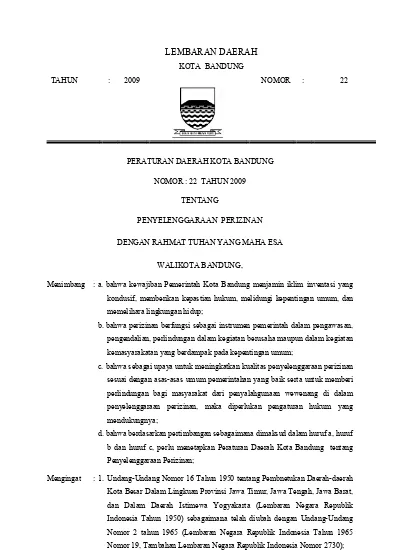 LEMBARAN DAERAH KOTA BANDUNG TAHUN : 2009 NOMOR : 22 PERATURAN DAERAH ...