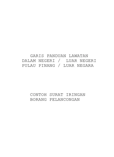 3 Bersama Sama Ini Dilampirkan Salinan Dokumen Dokumen Permohonan Ke Luar Negeri Negara Untuk Perhatian Dan Tindakan Tuan Selanjutnya