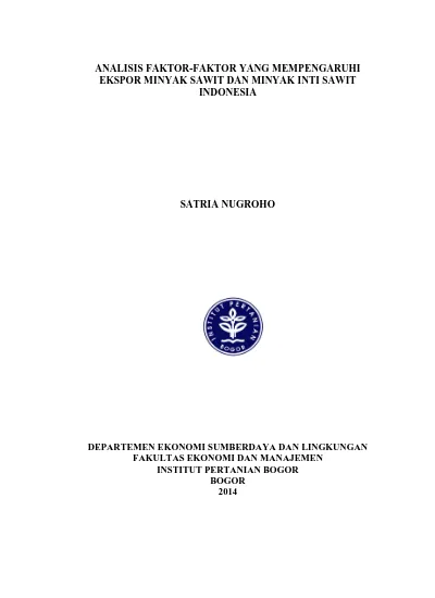 Analisis Nilai Tambah Efisiensi Dan Faktor Faktor Yang Mempengaruhi Output Industri Minyak Goreng Sawit Di Indonesia