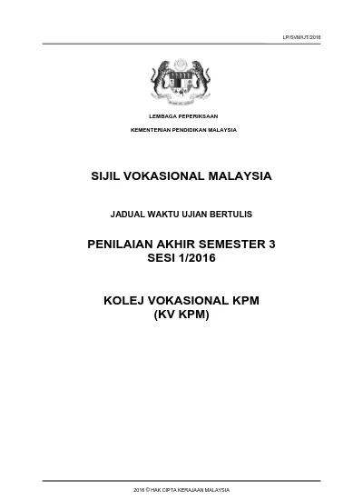 Sijil Vokasional Malaysia Penilaian Akhir Semester 3 Sesi 1 2016 Kolej Vokasional Kpm Kv Kpm