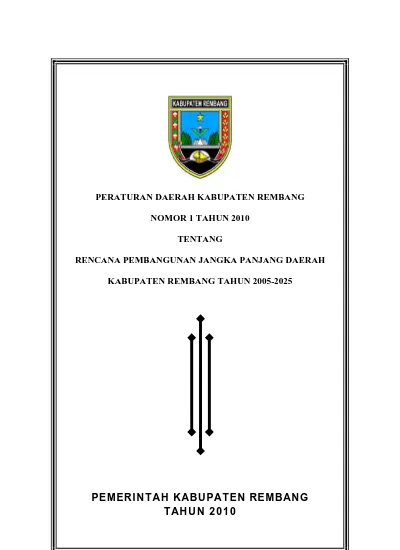 PERATURAN DAERAH KABUPATEN REMBANG NOMOR 1 TAHUN 2010 TENTANG RENCANA ...