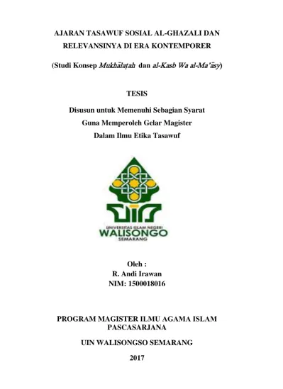 Ajaran Tasawuf Sosial Al Ghazali Dan Relevansinya Di Era Kontemporer Studi Konsep Mukhalatah Dan Al Kasb Wa Al Ma Asy