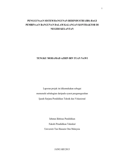 Penggunaan Sistem Bangunan Berindustri Ibs Bagi Pembinaan Bangunan Dalam Kalangan Kontraktor Di Negeri Kelantan