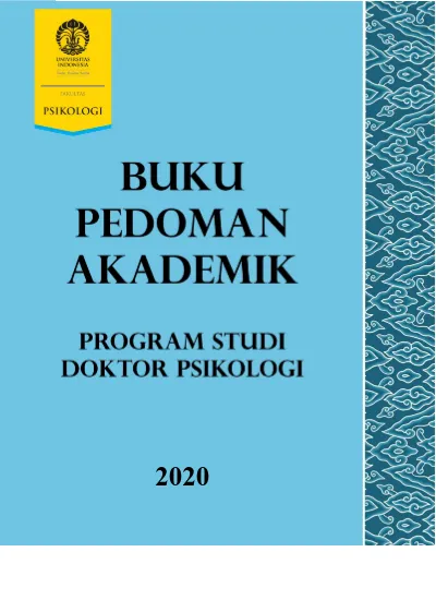 Buku Panduan Akademik Program Studi Doktor Fakultas Psikologi UI 2020 ...