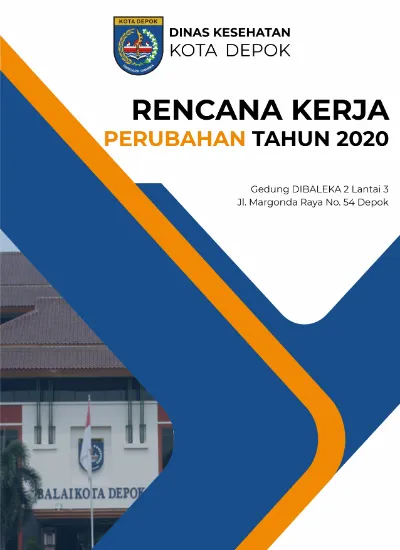 DAFTAR ISI. Rencana Kerja Perubahan Dinas Kesehatan Tahun 2020