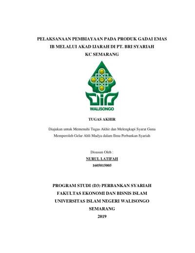 Pelaksanaan Pembiayaan Pada Produk Gadai Emas Ib Melalui Akad Ijarah Di Pt Bri Syariah Kc Semarang