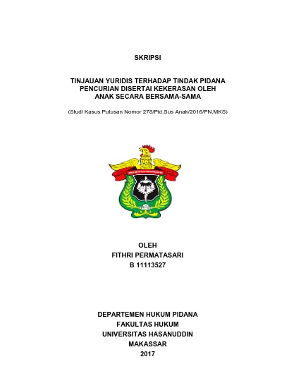 TINJAUAN YURIDIS TERHADAP TINDAK PIDANA PENCURIAN DISERTAI KEKERASAN ...