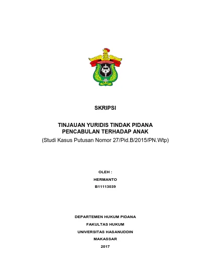 TINJAUAN YURIDIS TINDAK PIDANA PENCABULAN TERHADAP ANAK (Studi Kasus ...