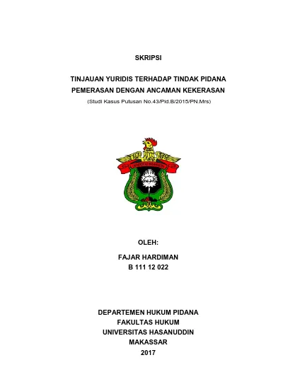 TINJAUAN YURIDIS TERHADAP TINDAK PIDANA PEMERASAN DENGAN ANCAMAN ...