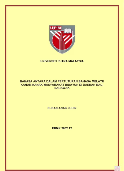 Bahasa Antara Dalam Pertuturan Bahasa Melayu Kanak Kanak Masyarakat Bidayuh Di Daerah Bau Sarawak