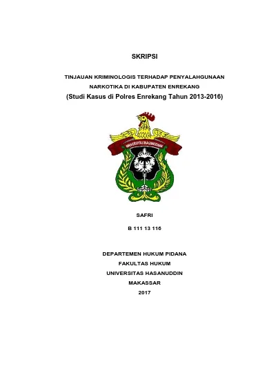 TINJAUAN KRIMINOLOGIS TERHADAP PENYALAHGUNAAN NARKOTIKA DI KABUPATEN ...