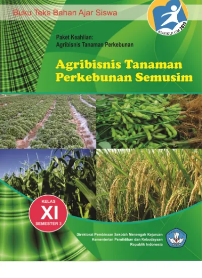 Agribisnis Tanaman Perkebunan Semusim Xi 3