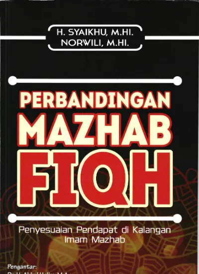 Top Pdf Perbandingan Mazhab Fiqh Penyesuain Pendapat Di Kalangan Imam Mazhab 123dok Com