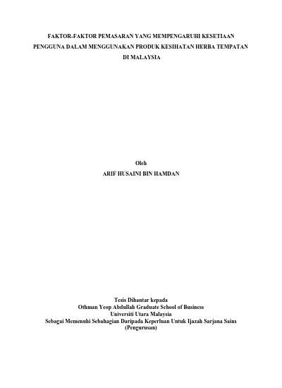 Faktor Faktor Pemasaran Yang Mempengaruhi Kesetiaan Pengguna Dalam Menggunakan Produk Kesihatan Herba Tempatan Di Malaysia
