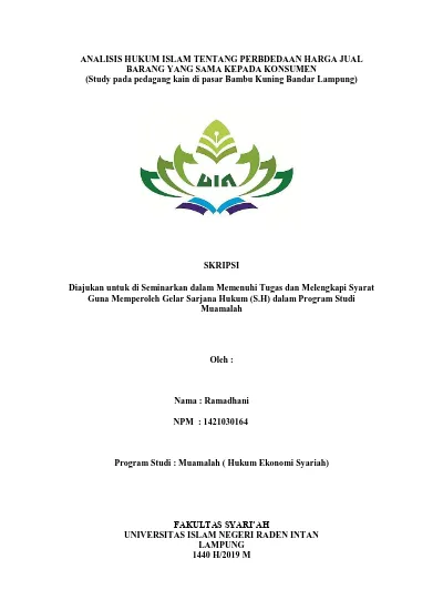 Analisis Hukum Islam Tentang Perbdedaan Harga Jual Barang Yang Sama Kepada Konsumen Study Pada Pedagang Kain Di Pasar Bambu Kuning Bandar Lampung