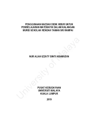 Penggunaan Kaedah Didik Hibur Untuk Pembelajaran Matematik Dalam Kalangan Murid Sekolah Rendah Taman Sri Rampai Nur Aliah Izzaty Hisamudin