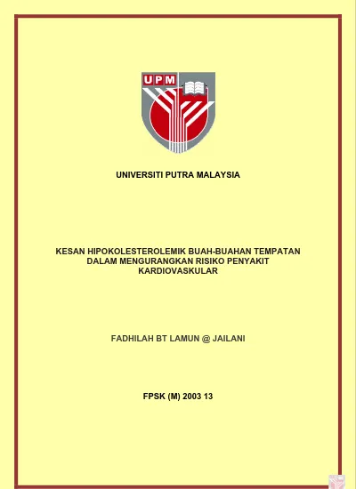 Kesan Hipokolesterolemik Buah-Buahan Tempatan Dalam Mengurangkan 