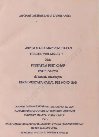 Sistem Maklumat Perubatan Tradisional Melayu / Rosfazila Omar