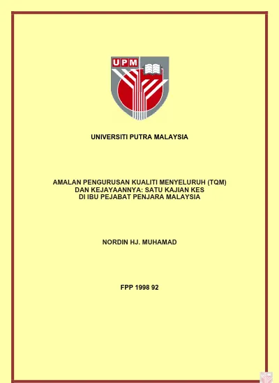 Amalan Pengurusan Kualiti Menyeluruh (TQM) dan Kejayaannya: Satu 