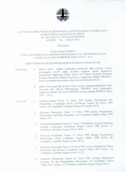 Keputusan Deputi Bidang Pengendalian Pencemaran Lingkungan Kementerian Lingkungan Hidup Selaku Ketua Tim Teknis Proper Nomor Tahun 2015 Tentang