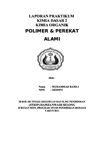 Rencana Pelaksanaan Pembelajaran Struktur Polimer Tata Nama Polimer Sifat Polimer Dan Penggolongan Polimer