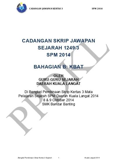 Contoh 2 Cadangan Skrip Jawapan Kbat Kertas 3 Sejarah Spm 2014 Ppd Kuala Langat