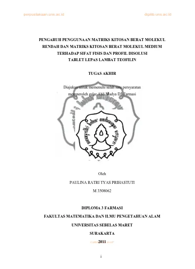 Tugas Akhir Diajukan Untuk Memenuhi Salah Satu Persyaratan Memperoleh Gelar Ahli Madya D3 Farmasi Oleh Paulina Ratri Tyas Prihastuti M