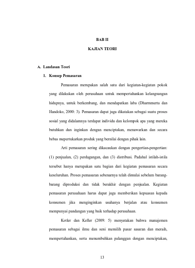 Bab Ii Kajian Teori A Landasan Teori 1 Konsep Pemasaran Pemasaran Merupakan Salah Satu Dari Kegiatan Kegiatan Pokok