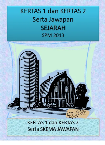 Sejarah K1 K2 T4 Spm Serta Skema Jawapan Pdf