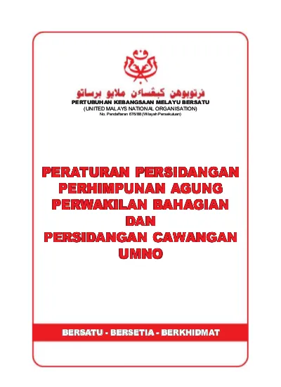 PERTUBUHAN KEBANGSAAN MELAYU BERSATU (UNITED MALAYS NATIONAL 