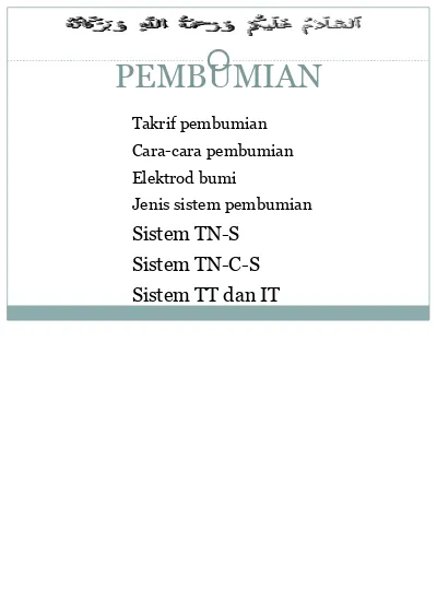 Takrif Pembumian Cara Cara Pembumian Elektrod Bumi Jenis