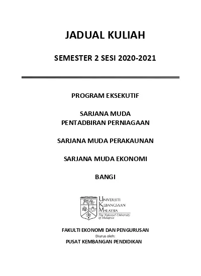 Jadual Kuliah Semester 2 Sesi Program Eksekutif Sarjana Muda Pentadbiran Perniagaan Sarjana Muda Perakaunan Sarjana Muda Ekonomi Bangi